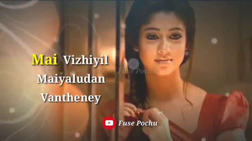 Unnale Mei Maranthu Nindreney song | Tamil Whatsapp Status lyrical video | Nayanthara song status