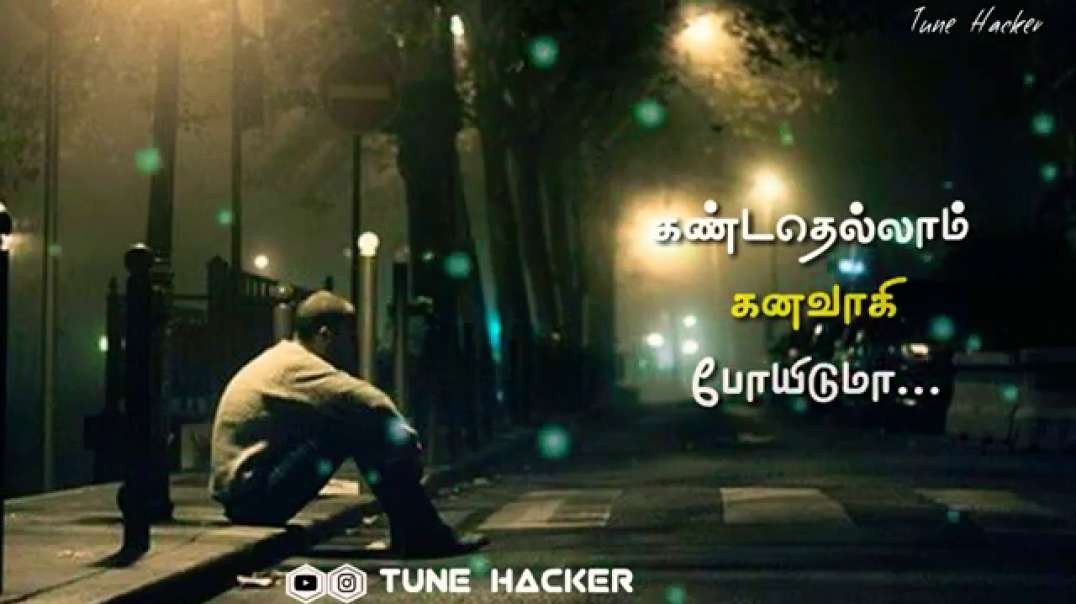 Enna suthi ennenamo Nadakkuthamma Song | Whatsapp Status in Tamil | sad song status