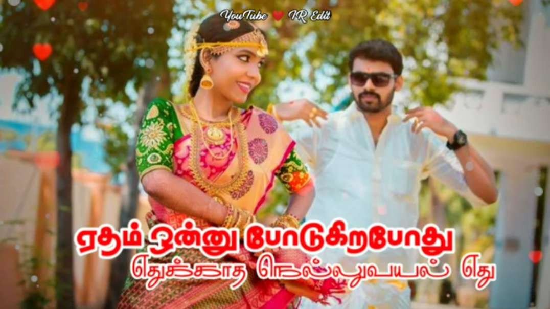 Vandikaran Sontha Ooru || ⁣Tamil Love Status Songs || New Trending Status Videos